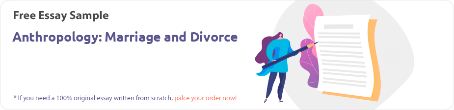 Free «Anthropology: Marriage and Divorce» Essay Sample