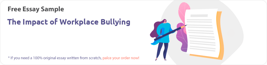 Free «The Impact of Workplace Bullying» Essay Sample